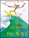 Mrs. Armitage and the Big Wave