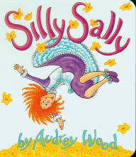 Title: Silly Sally Board Book, Author: Audrey Wood