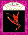 I Want to Be a Dancer