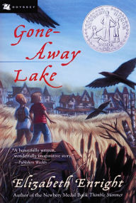 Title: Gone-Away Lake: A Newbery Honor Award Winner, Author: Elizabeth Enright
