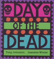 Title: Day of the Dead, Author: Tony Johnston