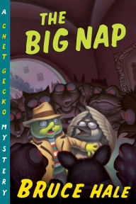 The Big Nap (Chet Gecko Series)