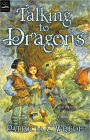 Talking to Dragons (Enchanted Forest Chronicles Series #4)