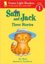 Sam and Jack: Three Stories