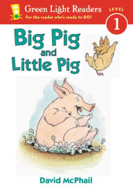 Title: Big Pig and Little Pig, Author: David McPhail