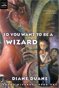 So You Want to Be a Wizard (digest): Young Wizards, Book One