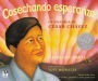 Cosechando esperanza: La historia de Cesar Chavez