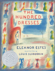 Title: The Hundred Dresses, Author: Eleanor Estes