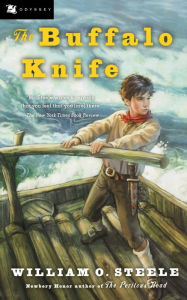 Title: The Buffalo Knife, Author: William O. Steele