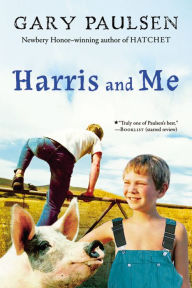 Title: Harris and Me: A Summer Remembered, Author: Gary Paulsen