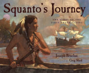 Alternative view 1 of Squanto's Journey: The Story of the First Thanksgiving