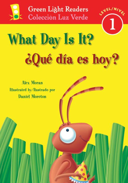 What Day Is It?/Qué día es hoy?: Bilingual English-Spanish