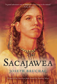 Title: Sacajawea, Author: Joseph Bruchac