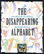 The Disappearing Alphabet