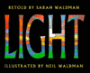 Light: The First Seven Days