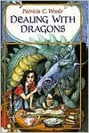 Dealing with Dragons (Enchanted Forest Chronicles Series #1)