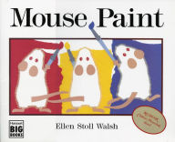 Title: Mouse Paint, Author: Ellen Stoll Walsh