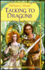 Talking to Dragons (Enchanted Forest Chronicles Series #4)