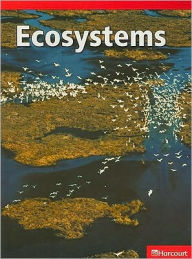 Science Leveled Readers: Below-Level Reader Grade 6 Ecosystems
