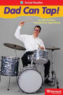 Storytown: Readers Teacher's Guide Below-Level Dad Can Tap