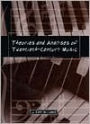 Theories and Analyses of Twentieth-Century Music / Edition 1