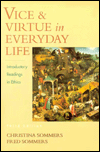 Vice and Virtue in Everyday Life