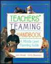 Teacher's Teaming Handbook: A Middle Level Planning Guide / Edition 1