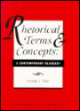 Rhetorical Terms and Concepts: A Contemporary Glossary