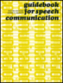 Guidebook for Speech Communication