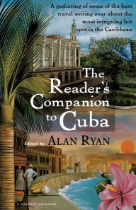 The Reader's Companion to Cuba