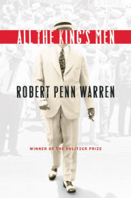 Title: All the King's Men (Pulitzer Prize Winner), Author: Robert Penn Warren