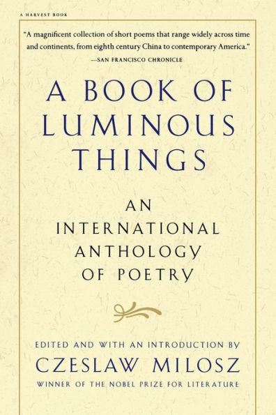 A Book Of Luminous Things: An International Anthology of Poetry