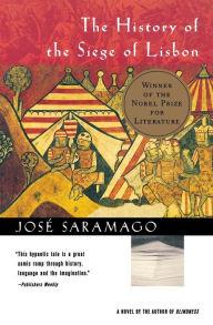 Title: The History of the Siege of Lisbon, Author: José Saramago