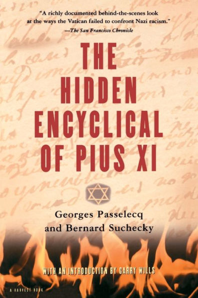 The Hidden Encyclical Of Pius Xi
