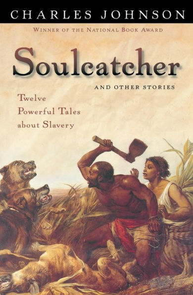 Soulcatcher and Other Stories