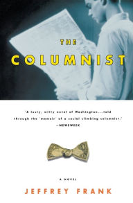 Title: The Columnist, Author: Jeffrey Frank