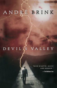 Title: Devil's Valley, Author: André Brink