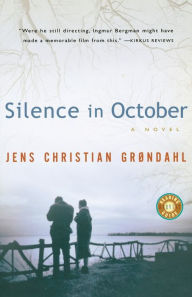 Title: Silence In October, Author: Jens Christian Grøndahl