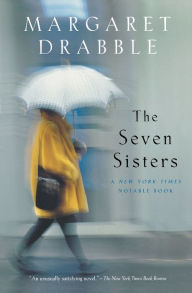 Title: The Seven Sisters, Author: Margaret Drabble