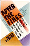 After The Fires: Recent Writing in the Germanies, Austria, and Switzerland