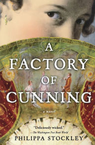 Title: A Factory Of Cunning, Author: Philippa Stockley