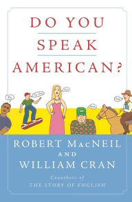 Title: Do You Speak American?, Author: Robert MacNeil