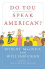 Do You Speak American?