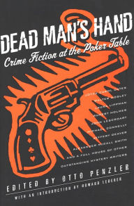 Title: Dead Man's Hand: Crime Fiction at the Poker Table, Author: Otto Penzler