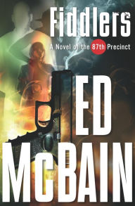 Title: Fiddlers: A Novel, Author: Ed McBain