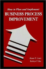 1998 How To Plan/Implem Bus Proc Kit