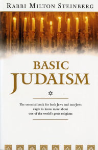 Title: Basic Judaism, Author: Milton Steinberg