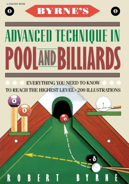 Byrne's Advanced Technique In Pool And Billiards