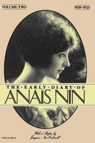 Title: The Early Diary Of Anais Nin, Vol. 2 (1920-1923), Author: Anaïs Nin