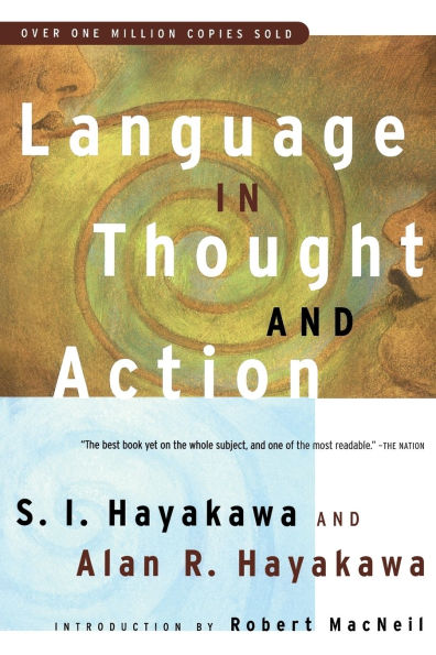 Language In Thought And Action: Fifth Edition